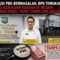 Retribusi PBG Bermasalah, BPK Temukan Potensi Kerugian Daerah di Medan